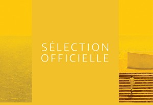 Cine Movie : La sélection officielle du festival de Cannes 2016